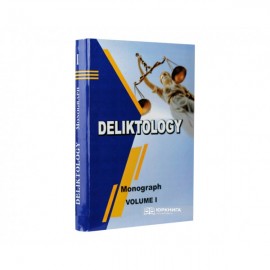 Deliktology. Volume 1 Deliktology. Volume 1