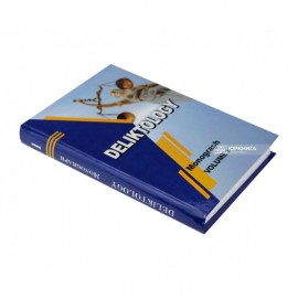 Deliktology. Volume 1 Deliktology. Volume 1