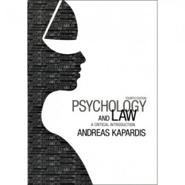 Psychology and Law a critical introduction. Fourth edition Psychology and Law a critical introduction. Fourth edition