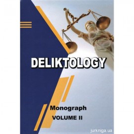 Deliktology. Volume 2 Deliktology. Volume 2