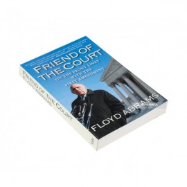 Friend of the Court. On the front lines with the first amendment