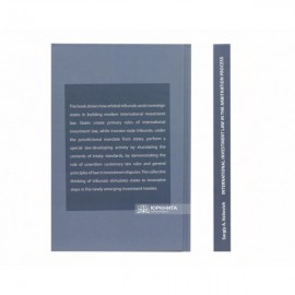 International Investment Law in the Arbitration Process International Investment Law in the Arbitration Process